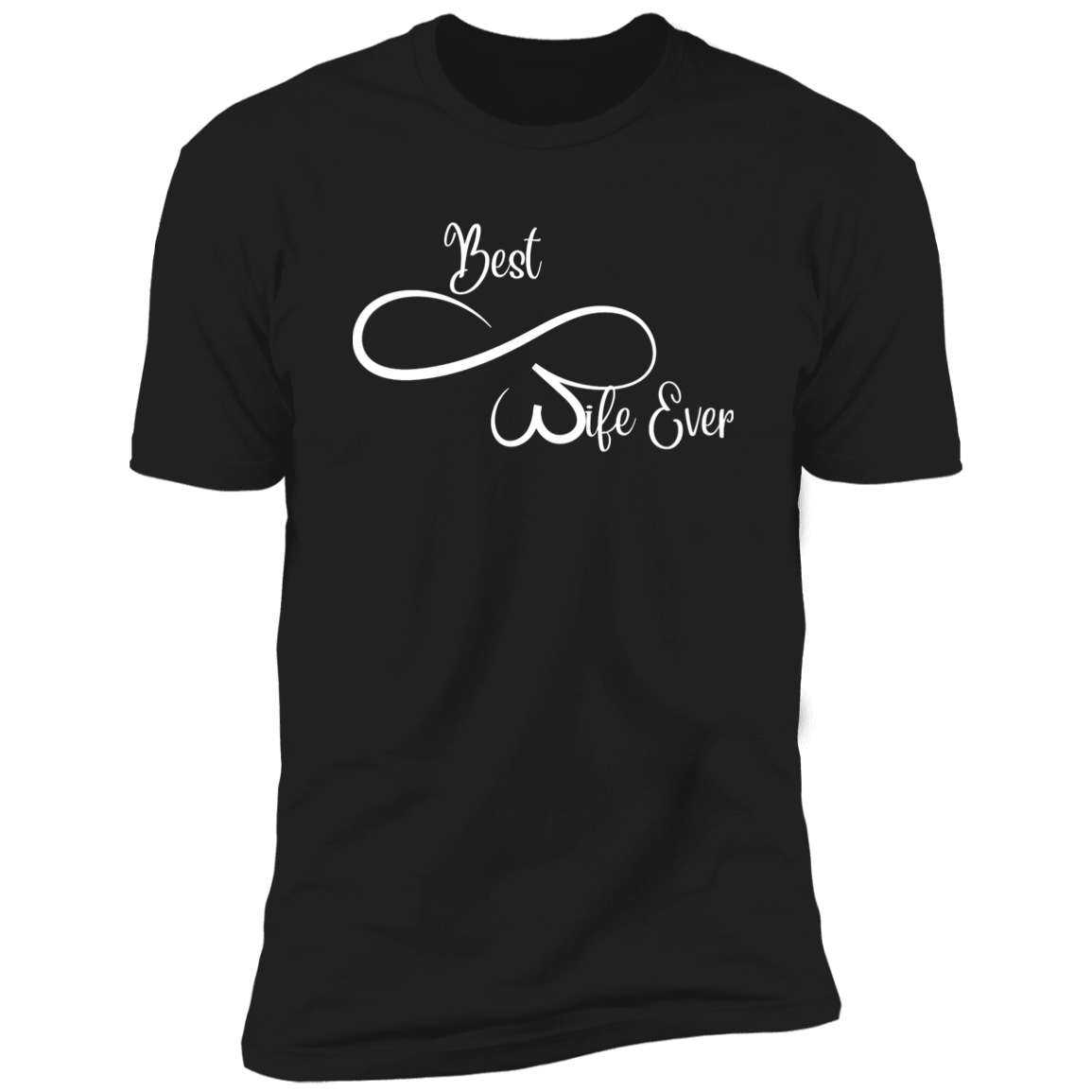Women's "Best Wife" Short Sleeve T-Shirt