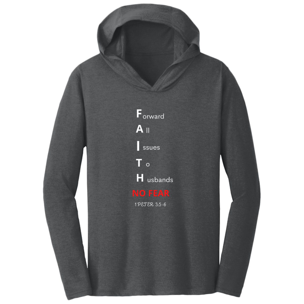 Next Level Men & Women FAITH NO FEAR Multi colors Bible - Tee Shirt Hoodies - Faith Apparel