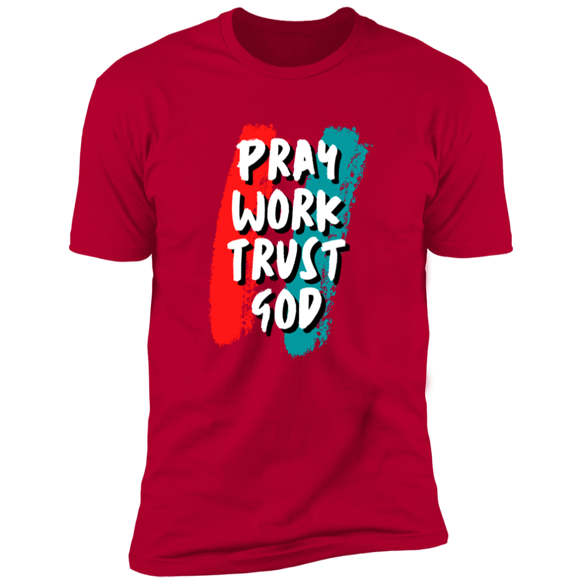 Men/Women Unisex "Pray Work Trust God" Faith-Based Premium Short Sleeve Tee