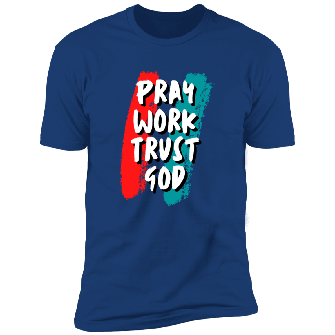 Men/Women Unisex "Pray Work Trust God" Faith-Based Premium Short Sleeve Tee