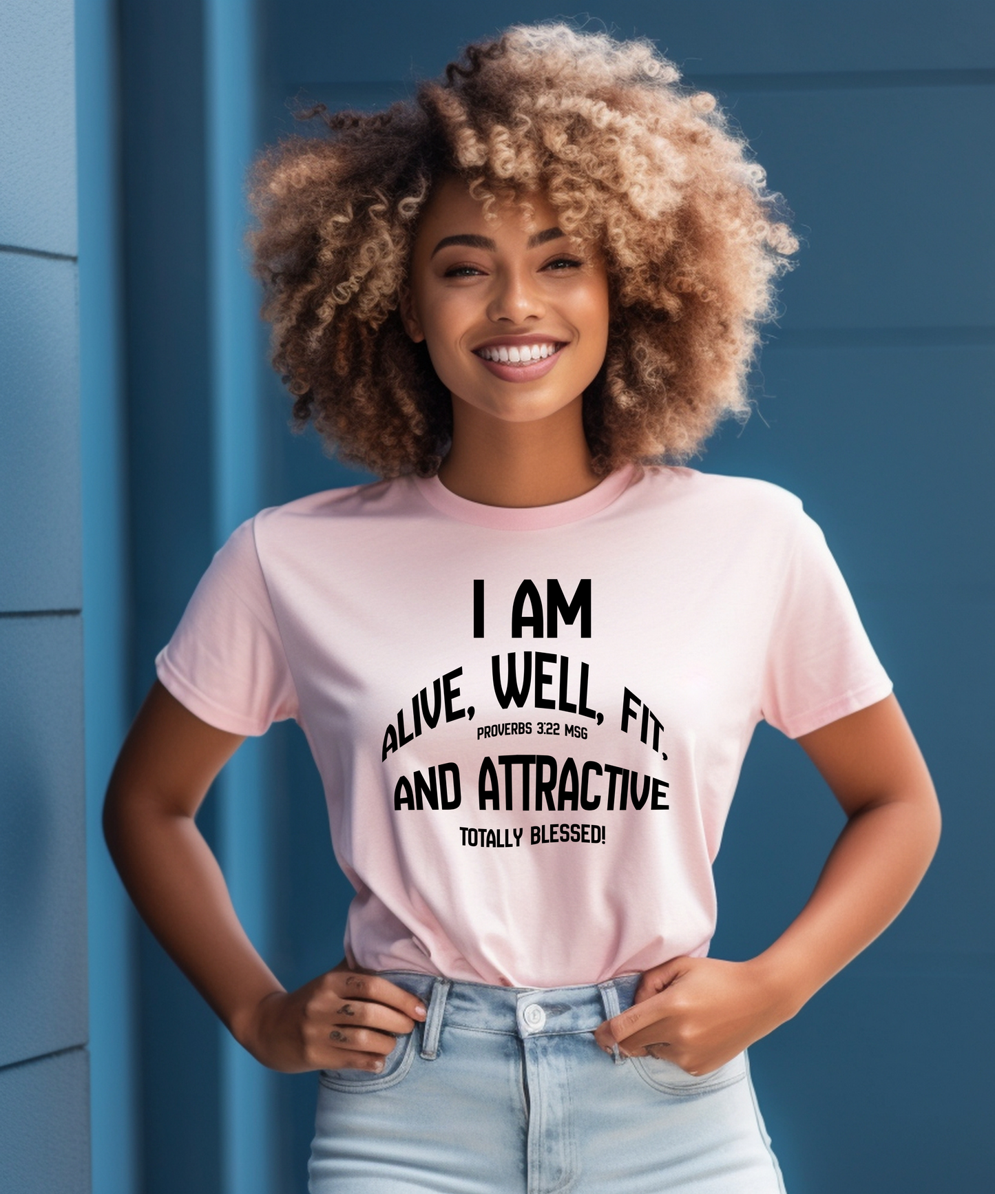 I AM ALIVE WELL FIT & ATTRACTIVE Unisex Premium Short Sleeve T-Shirt