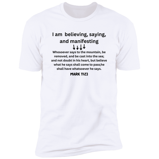 Men/Women Unisex "Believe Say Manifest" Short Sleeve T-Shirt