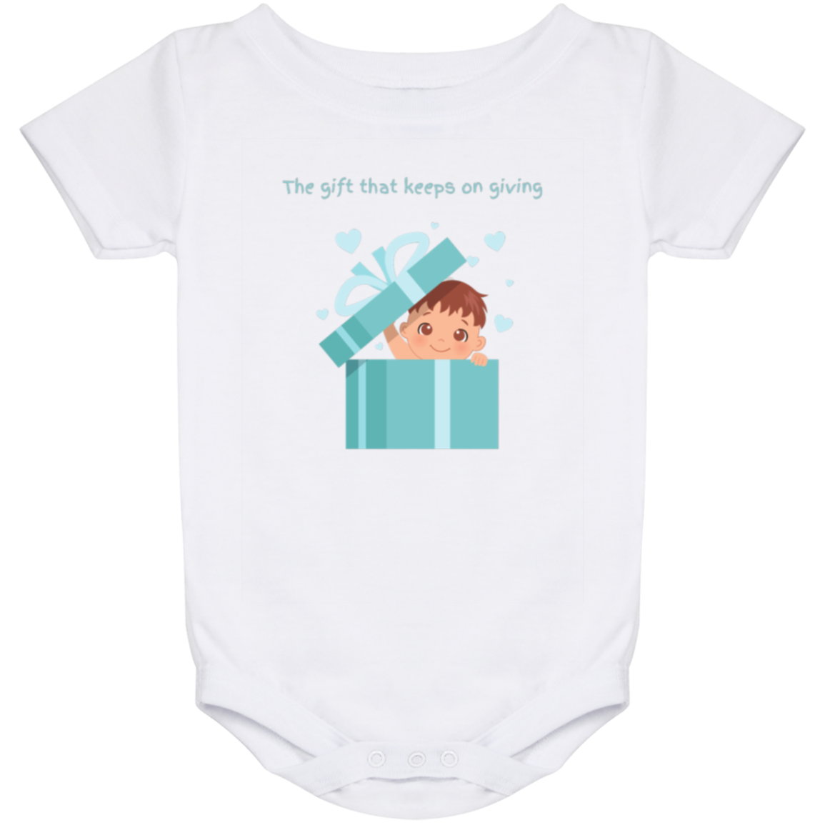 The gift that keeps on giving Baby Boy Onesie
