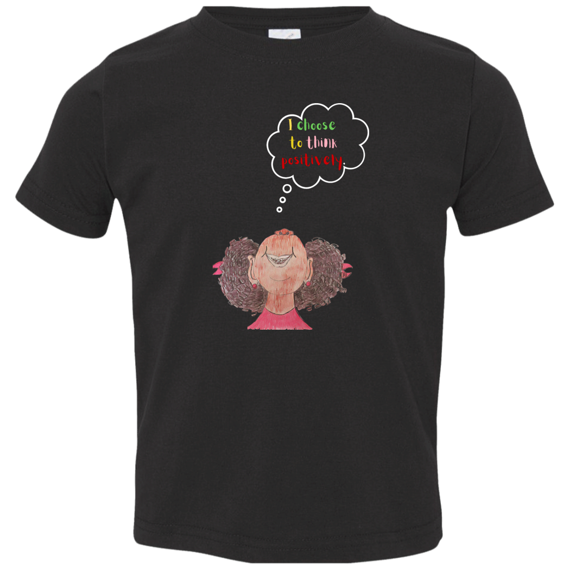 I choose to think positively Toddler Jersey T-Shirt