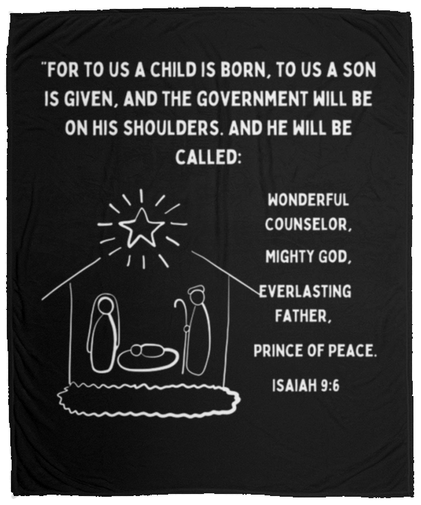To us a Son is given.