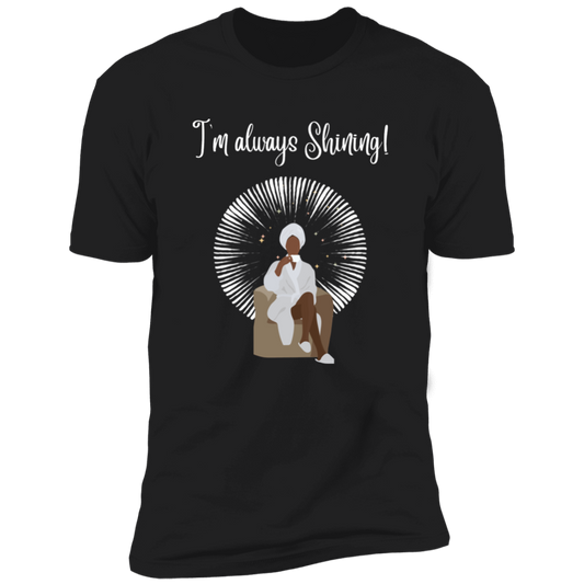 Women's "I'm always Shining!" Premium Short Sleeve T-Shirt