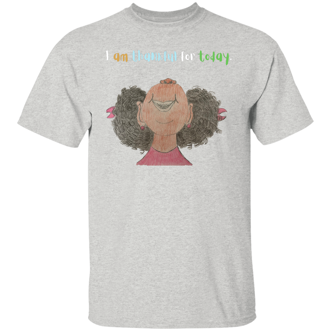 I am thankful for today Youth 5.3 oz 100% Cotton T-Shirt