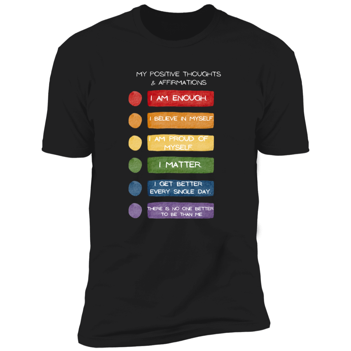 My Positive Thoughts & Affirmations Premium Short Sleeve T-Shirt