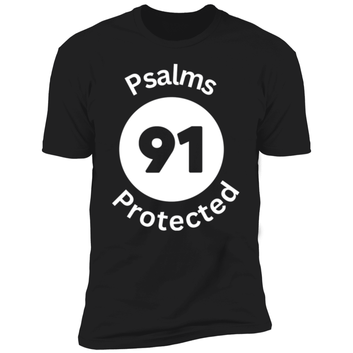 Men/Women Unisex Psalms 91 Protected Premium Short Sleeve Faith-Based T-Shirt