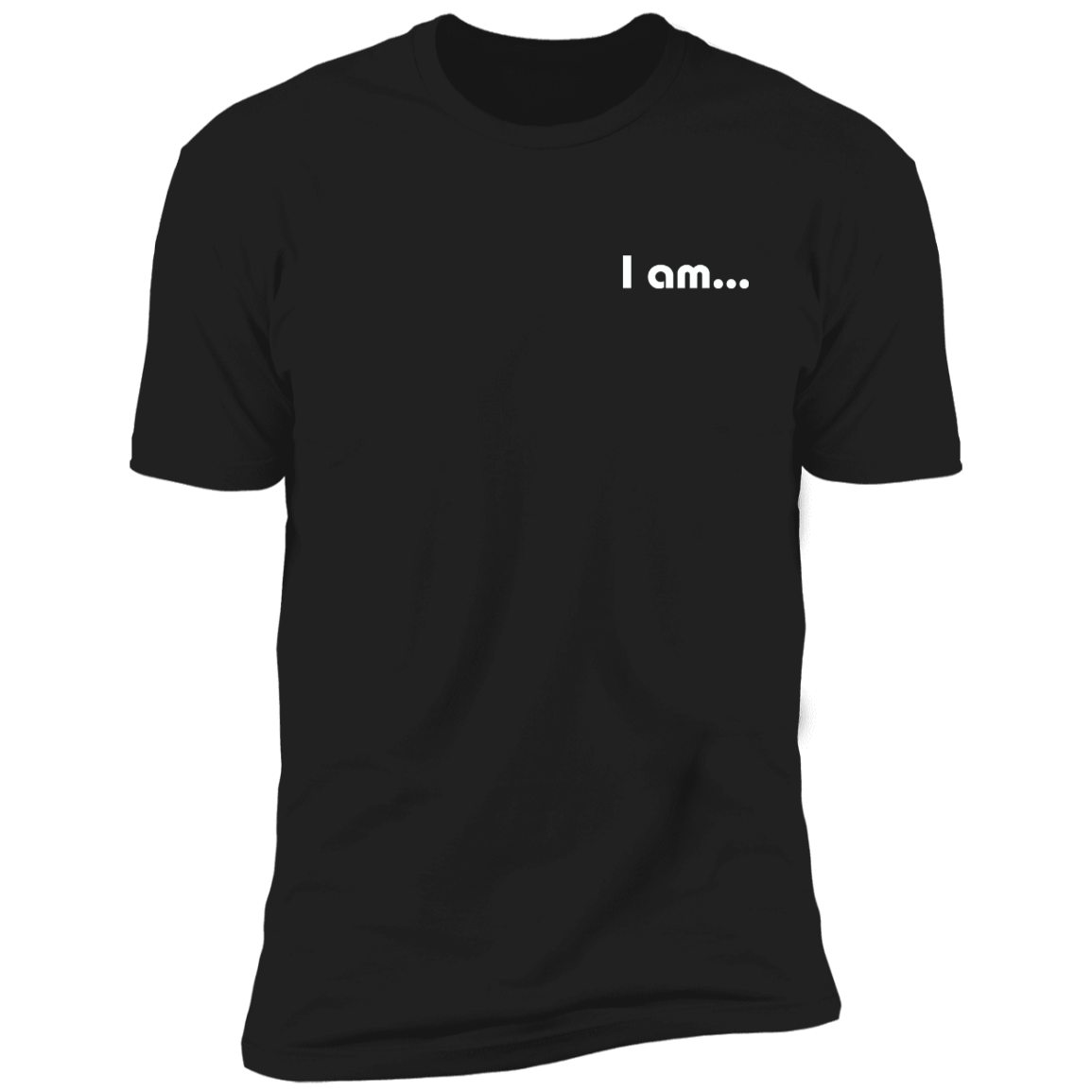 Men/Women Unisex "I am Happy" Front & Back Unisex Premium Short Sleeve T-Shirt