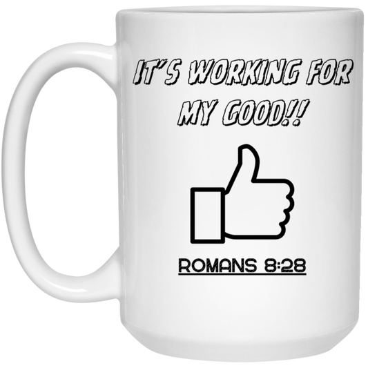 It's Working 15 oz. White Mug