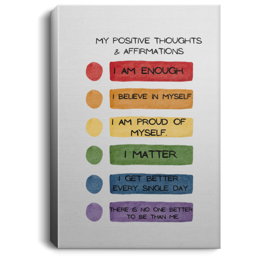 My Positive Thoughts & Affirmations Portrait Canvas .75in Frame
