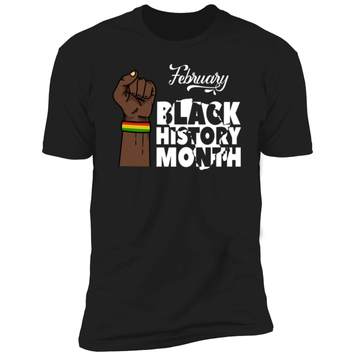 February BLACK HISTORY MONTH Short Sleeve T-Shirt