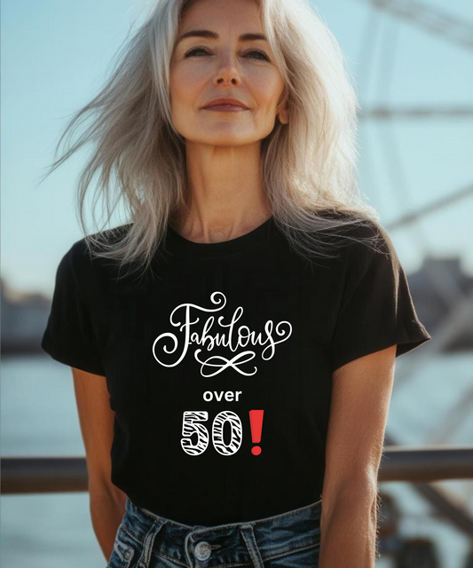 Women "Fabulous Over 50" Premium Short Sleeve T-Shirt