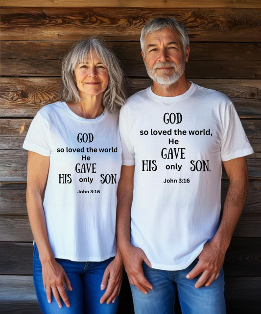 Men/Women Unisex "God Gave His Son" Short Sleeve Faith-Based Tee