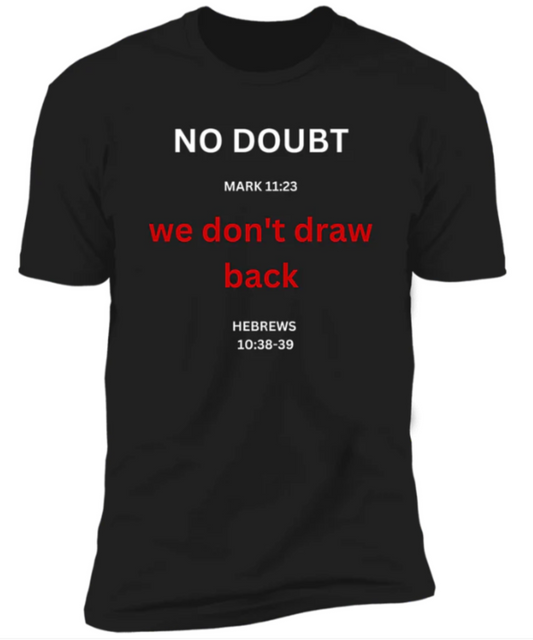 Men/Women Unisex "No Doubt" Short Sleeve  Faith-Based T-Shirt