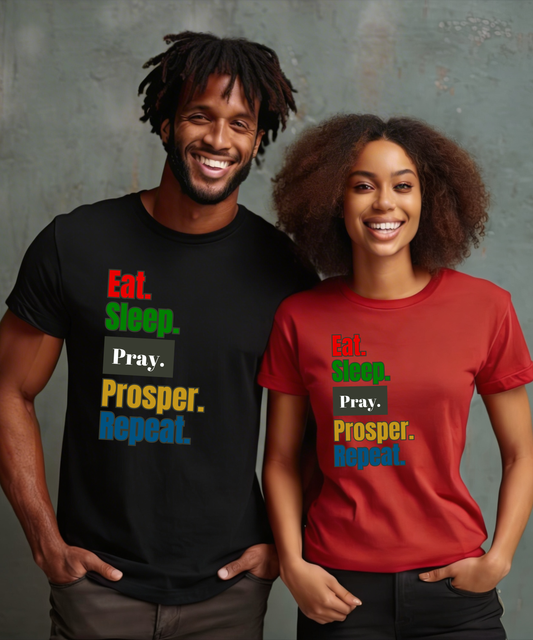 Eat Sleep Pray Prosper Repeat Bella + Canvas Unisex Jersey Short-Sleeve T-Shirt