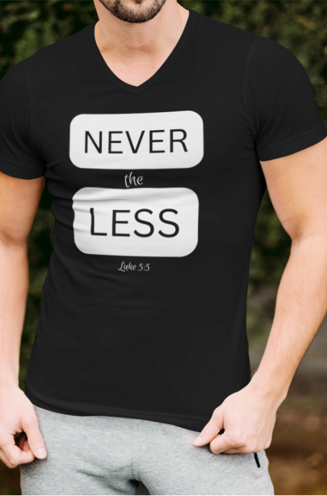 Men/Women Unisex "Never the Less" Premium Short Sleeve Faith-Based T-Shirt
