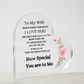To My Wife Heart Acrylic Plaque: Without Stand Gift