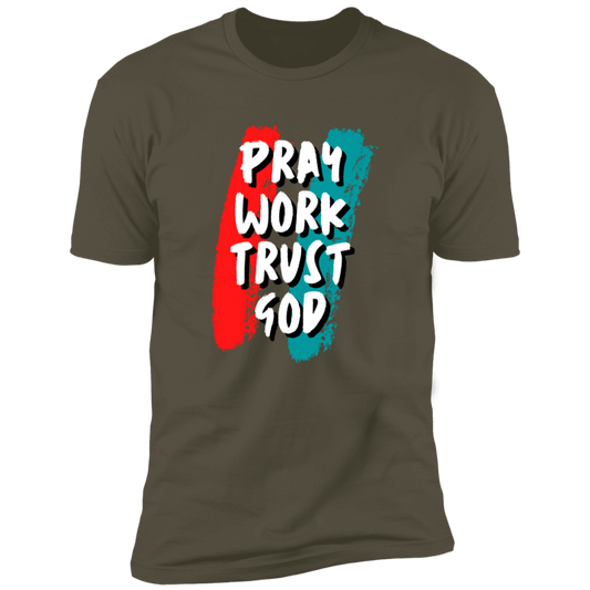 Men/Women Unisex "Pray Work Trust God" Faith-Based Premium Short Sleeve Tee