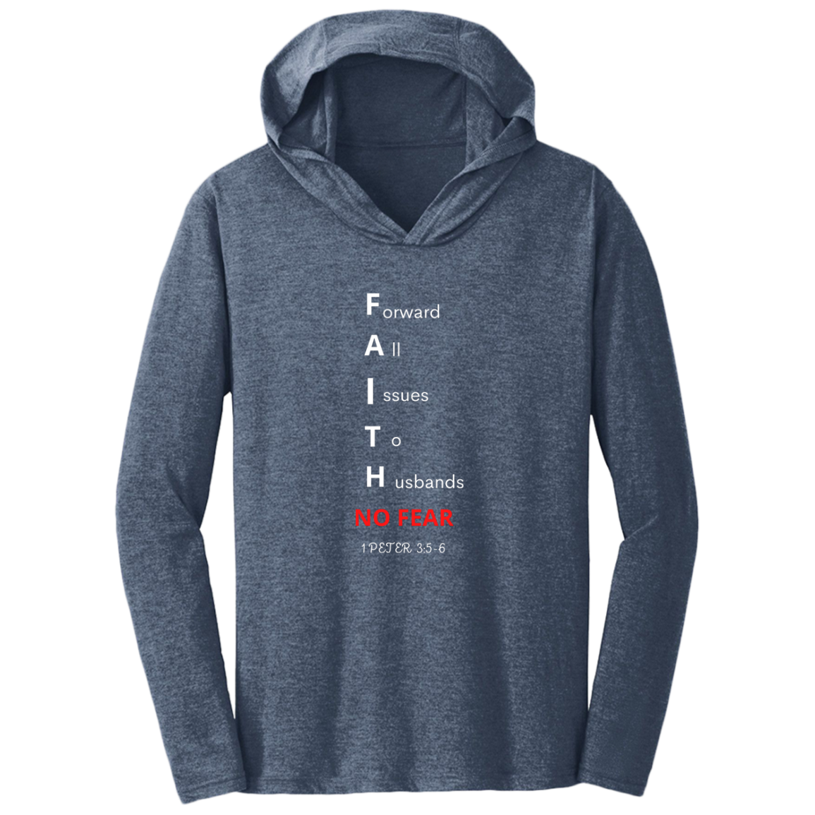 Next Level Men & Women FAITH NO FEAR Multi colors Bible - Tee Shirt Hoodies - Faith Apparel